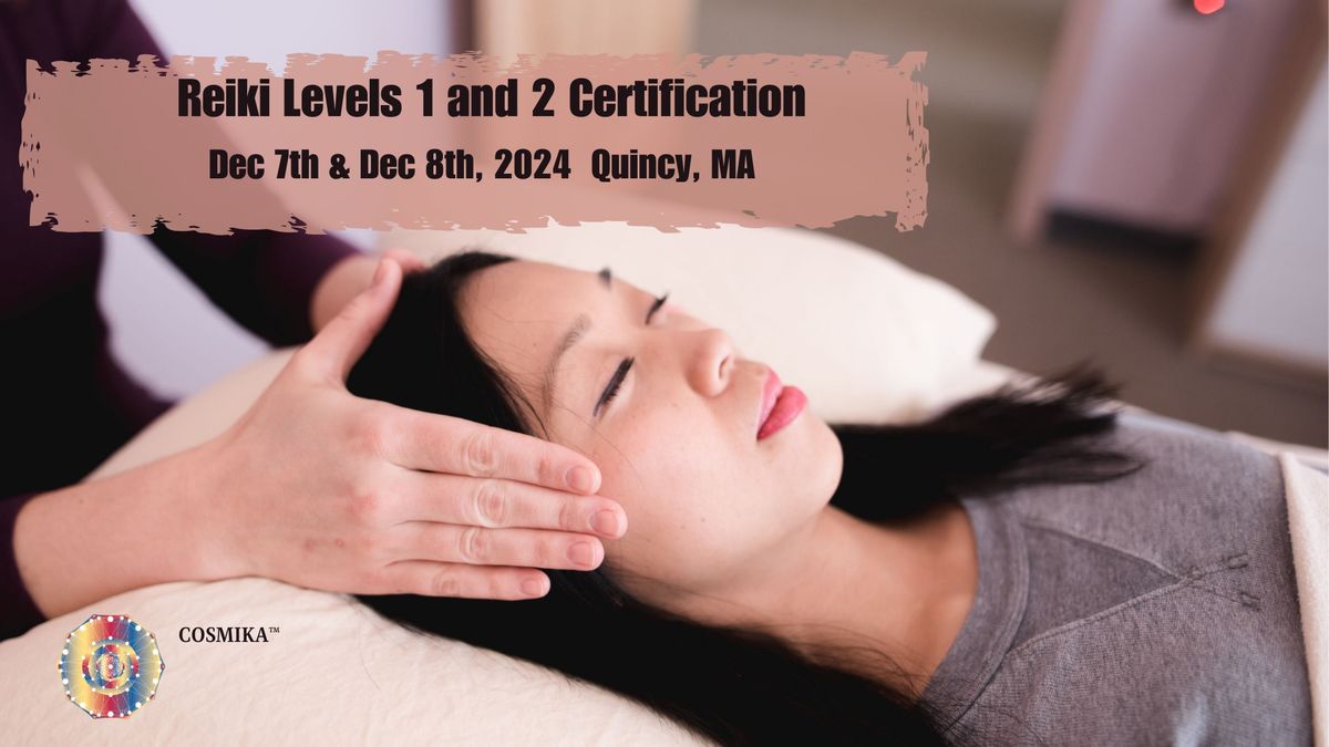 Reiki Levels 1 and 2 Certification 