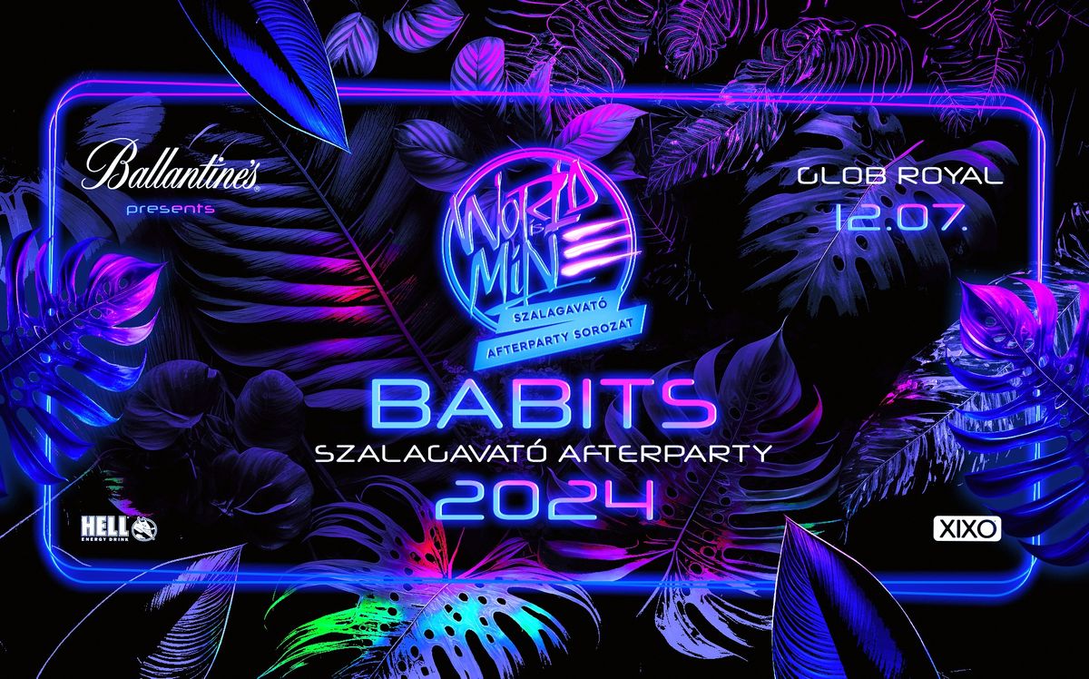 BABITS \u2718 WORLD IS MINE Szalagavat\u00f3 Afterparty | 2024\/12\/07 \u00bb @GLOB ROYAL