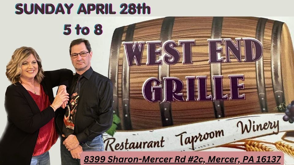 Lori & Tom @ West End Grille, 8399 Sharon-Mercer Rd #2c, Mercer, PA ...