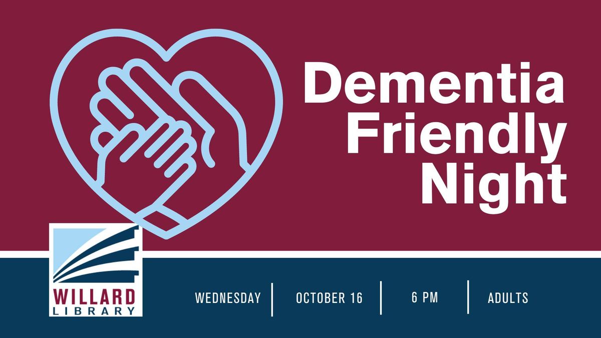 Dementia Friendly Night