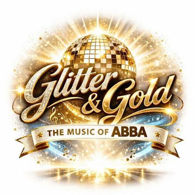 Glitter & Gold: The Music of Abba