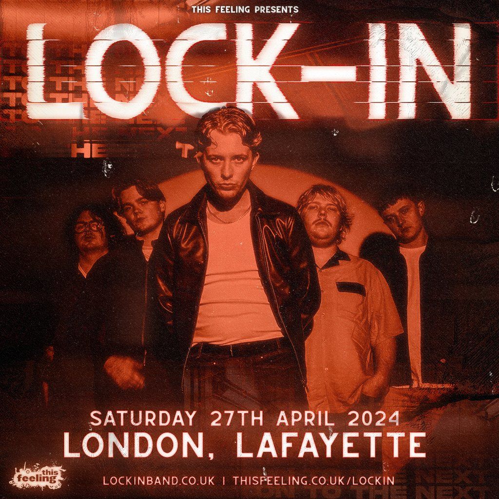 Lock-In - London