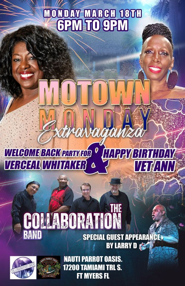 Motown Monday Extravaganza to Welcome Back Verceal feat Collaboration ...