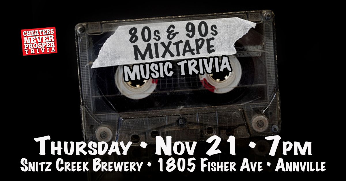 80s & 90s Mixtape Music Trivia at Snitz Creek Brewery - Annville