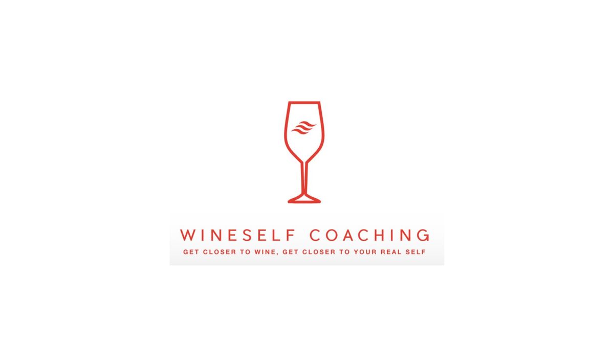 Discover Wine and Yourself at WineSelf Coaching