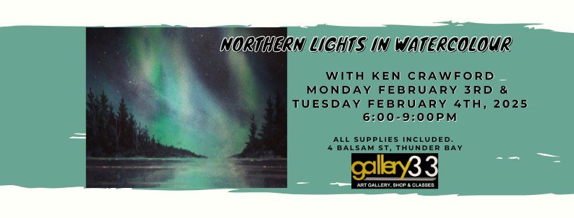 Northern Lights in Watercolour with Ken Crawford