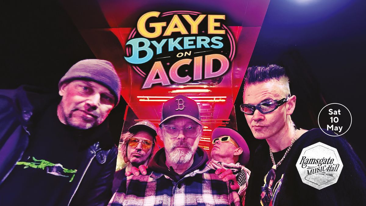 Gaye Bykers on Acid