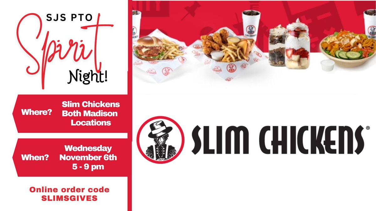 Slim Chickens Spirit Night - Both Madison Locations