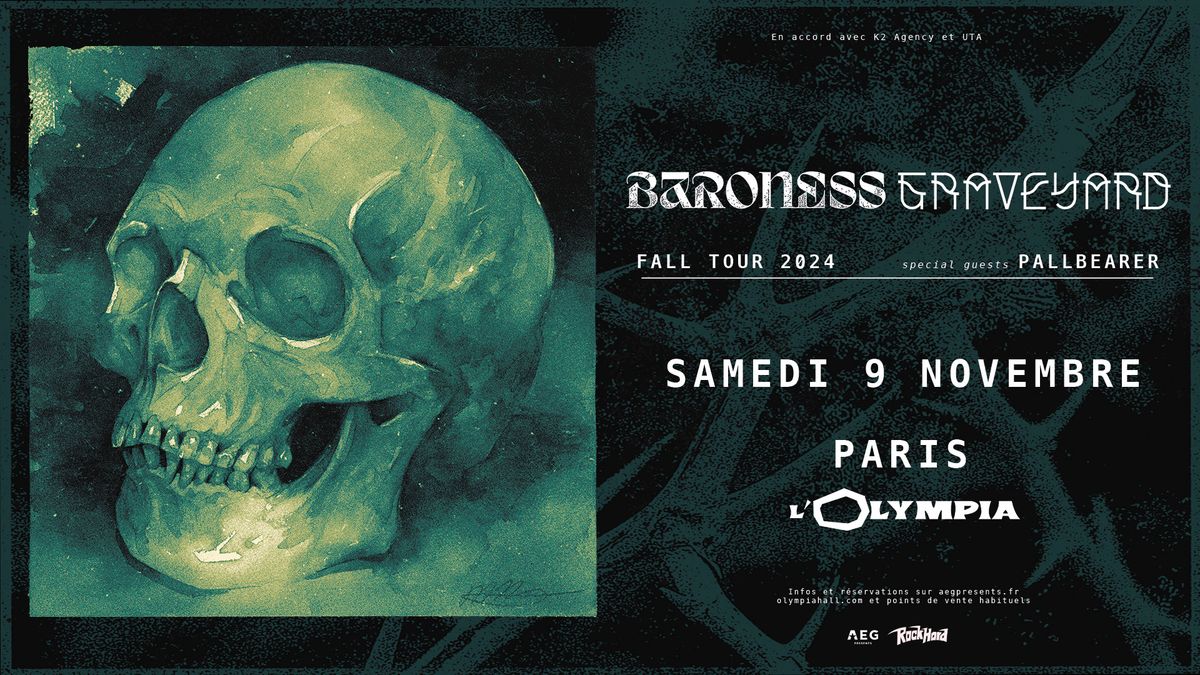 Baroness + Graveyard \u2022 L'Olympia, Paris \u2022 9 novembre 2024