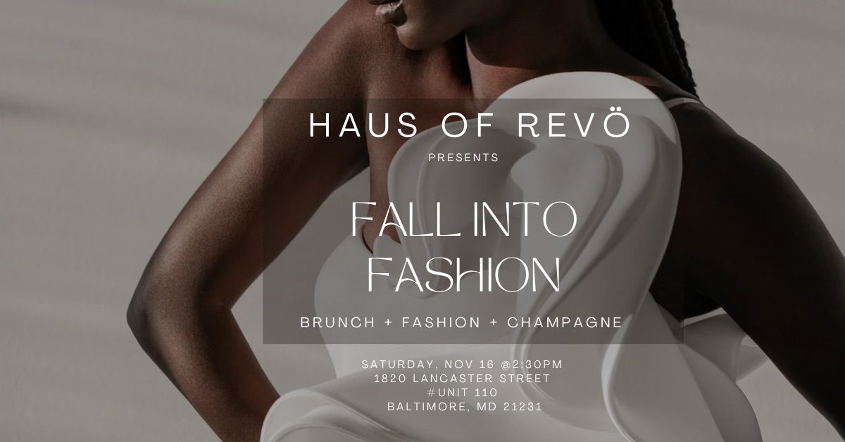 FALL Into FASHION - Brunch + Fasion Experience