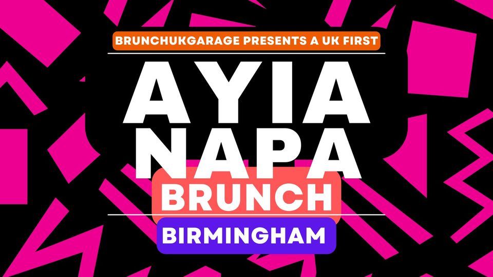 Ayia Napa Brunch Birmingham