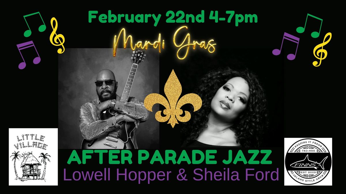 MARDI GRAS Jazz with Lowell Hopper &  at Little Village + FINNS