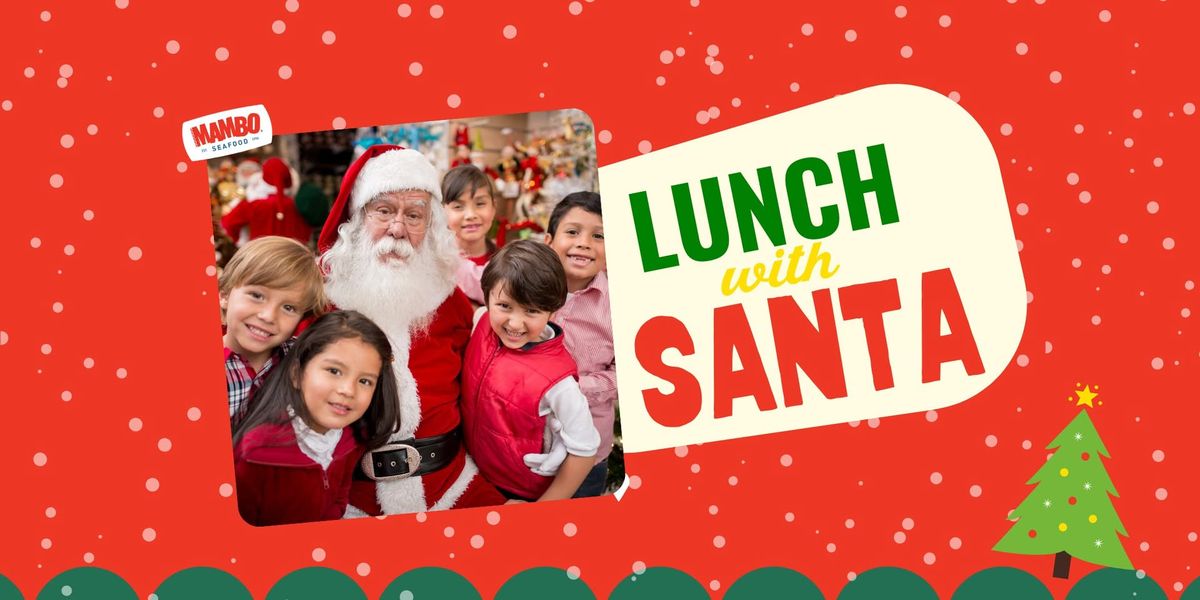 Pasadena Lunch with Santa