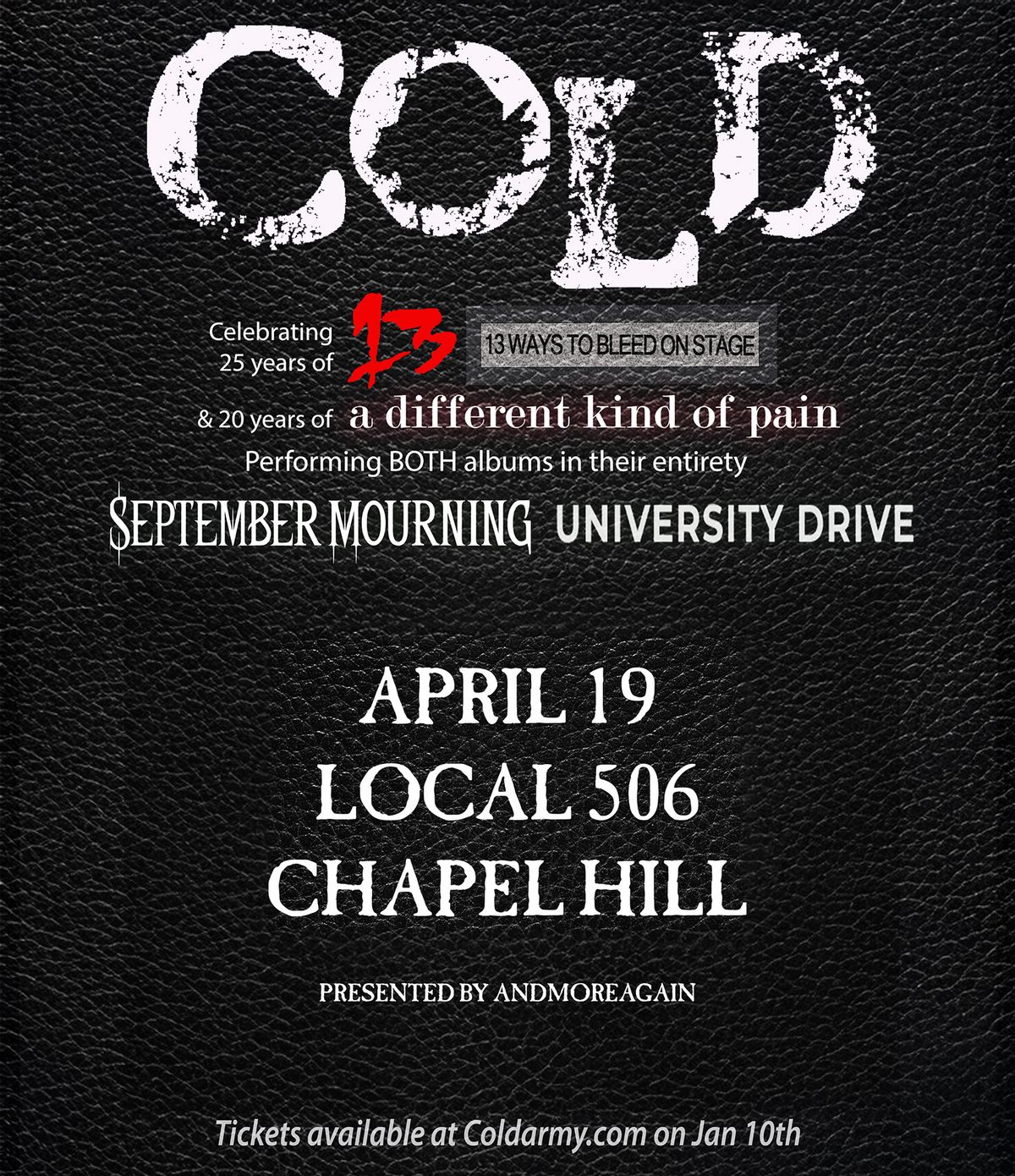 andmoreagain presents COLD w\/ September Mourning \/ University Drive at Local 506