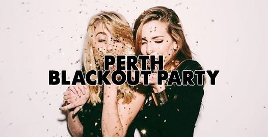 Perth Blackout Party