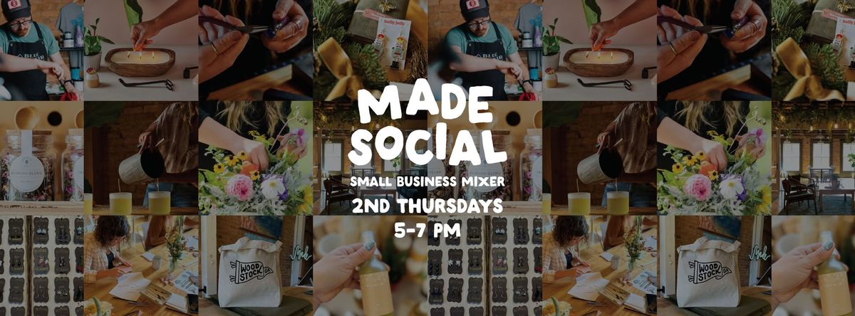 Made Social: Small Business Mixer