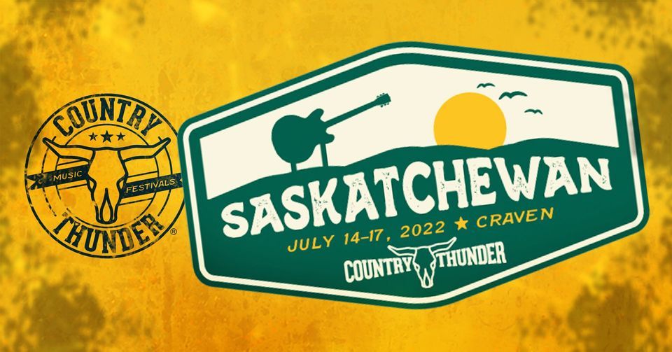 Country Thunder Saskatchewan 2022, online, 14 July to 16 July