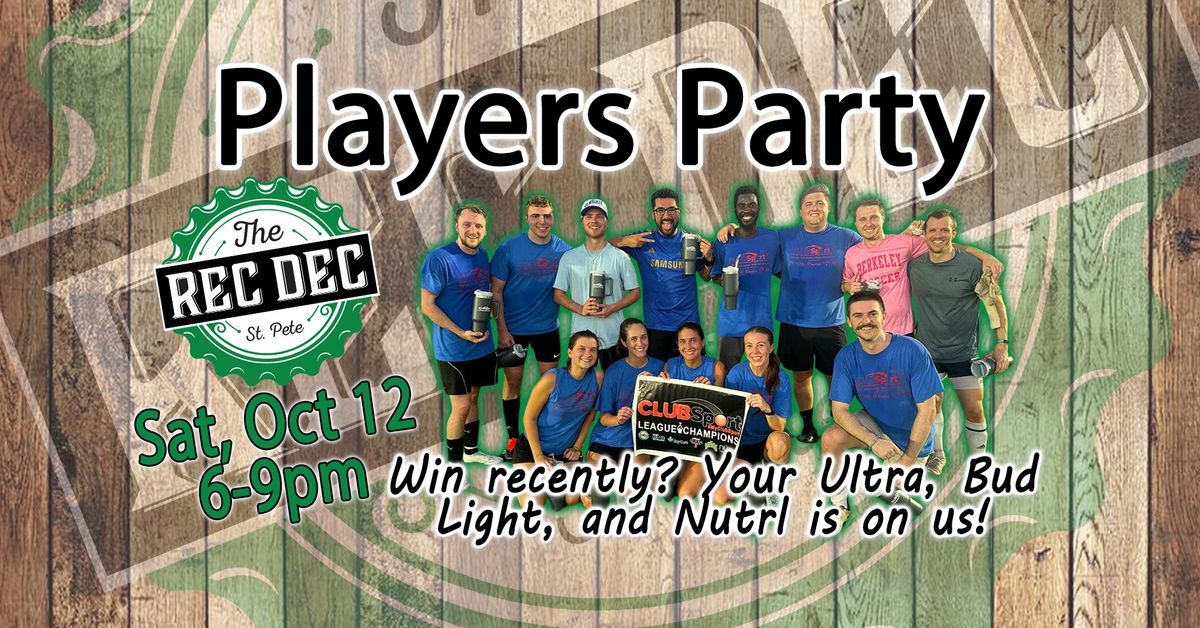 Tampa Bay Club Sport Player's Party!