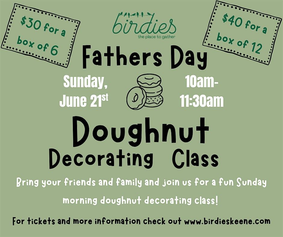 Father's Day Doughnut Decorating!