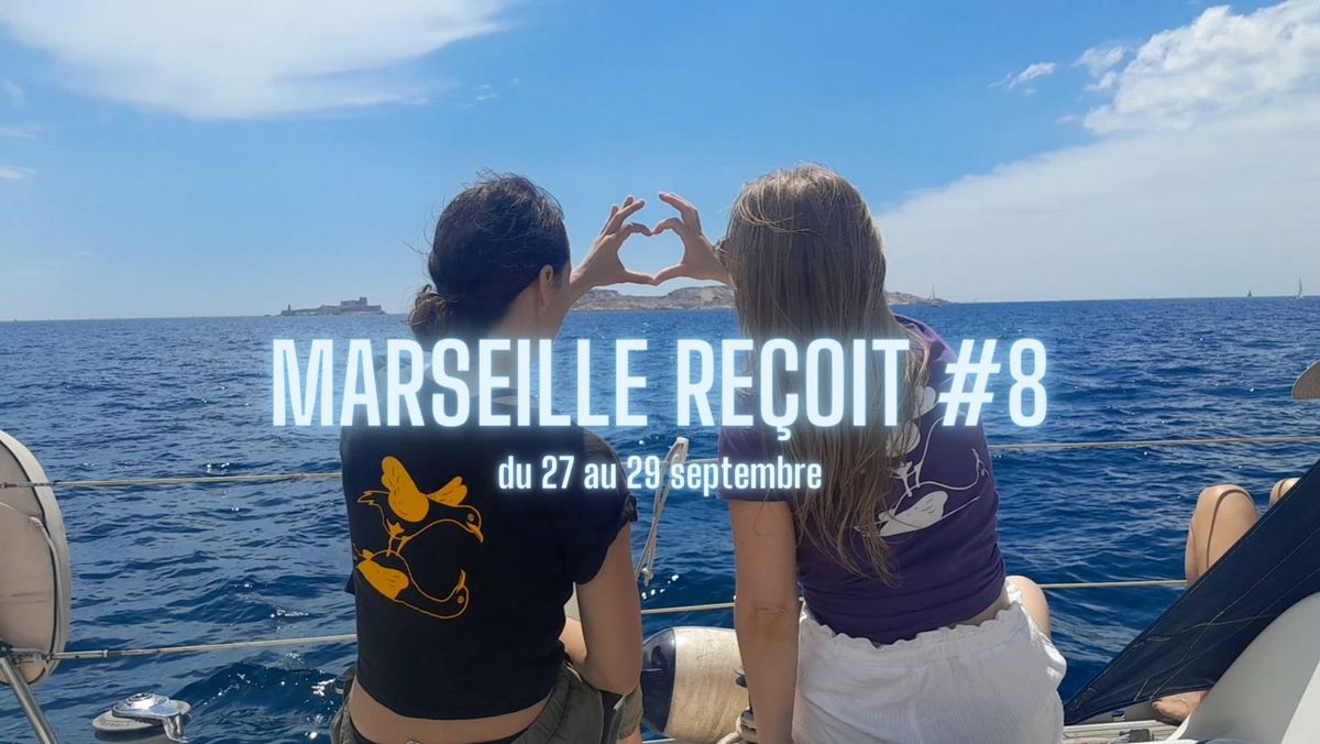 Marseille re\u00e7oit #8