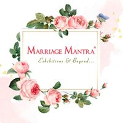 Marriage Mantra - Exhibitions