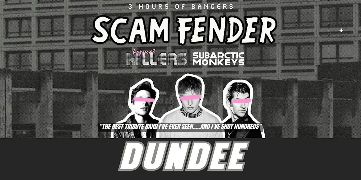 Scam Fender Tribute -  Dundee Duck Slattery - March 8th