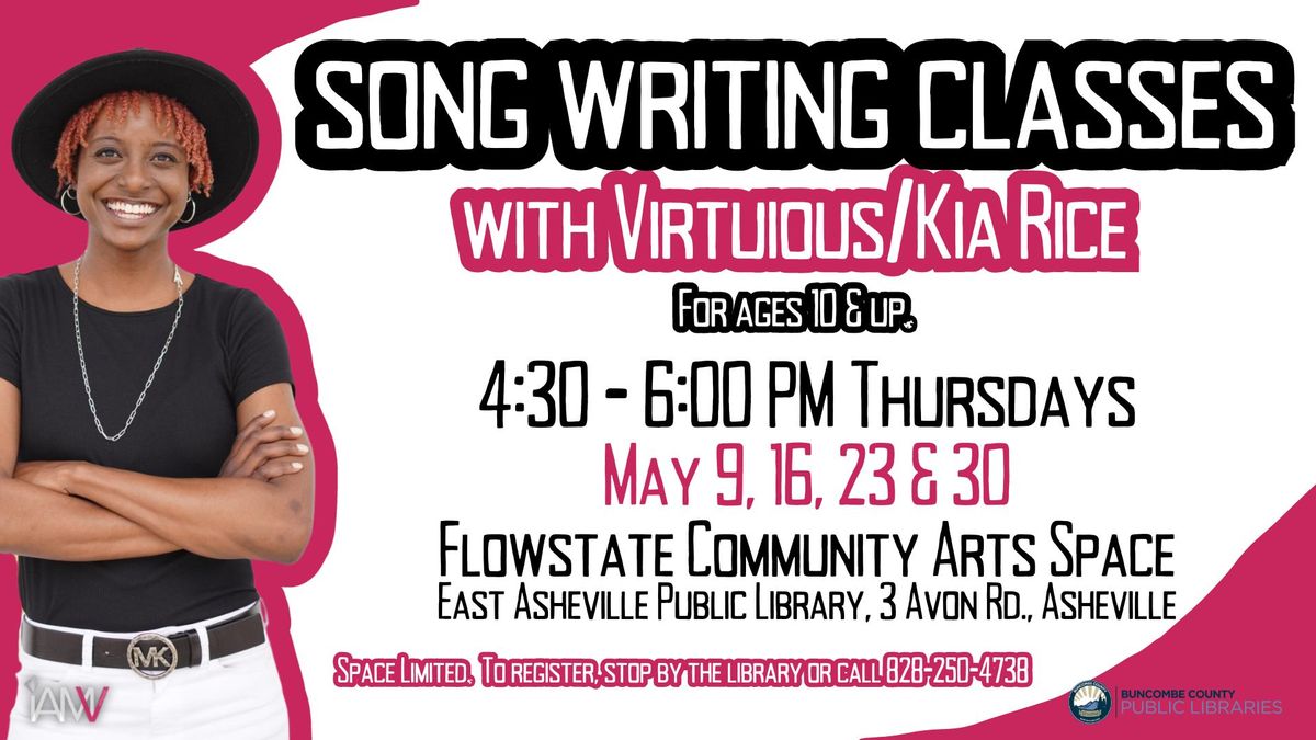 Song Writing Classes with Virtuous\/Kia Rice
