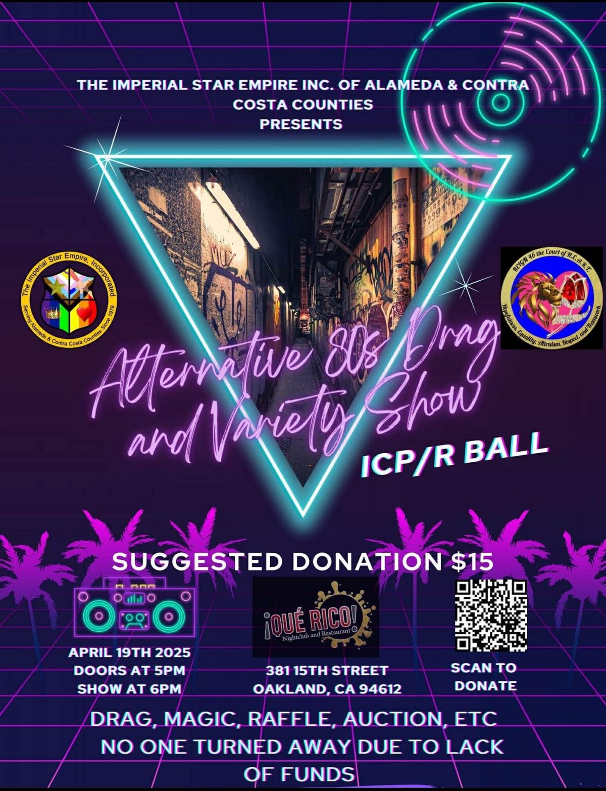 ICP\/R Ball - Alternative 80\u2019s Drag and Variety Show