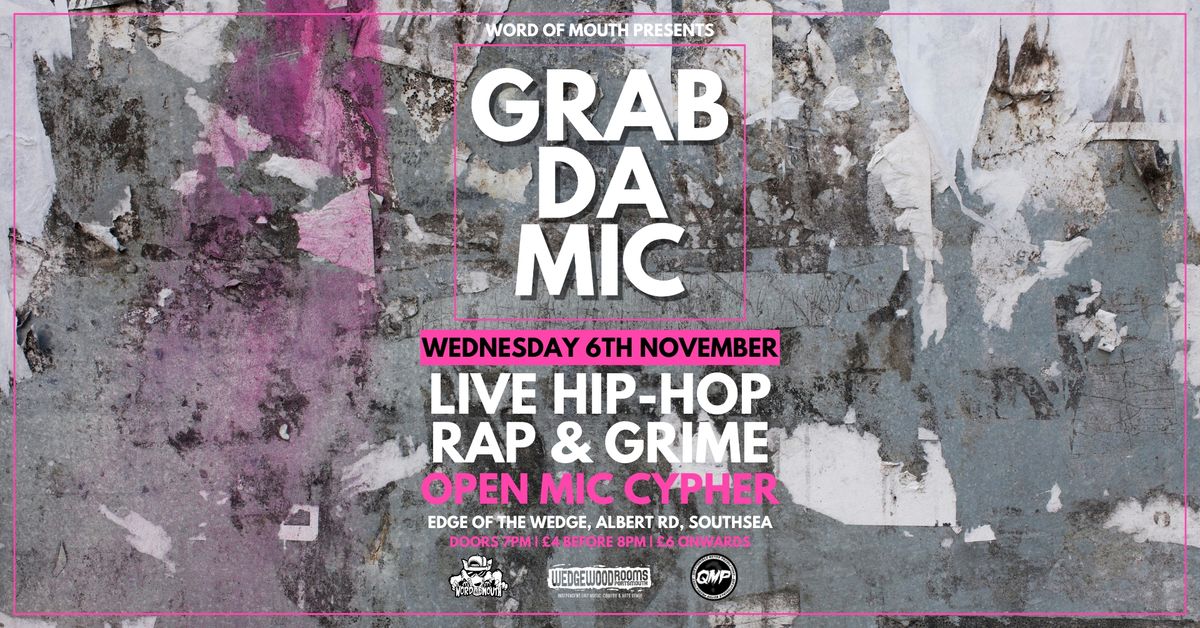 Grab Da Mic | Live Hip-Hop & Cypher