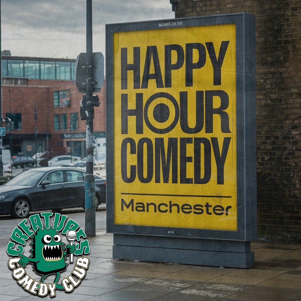 HAPPY HOUR COMEDY || Creatures Comedy Club