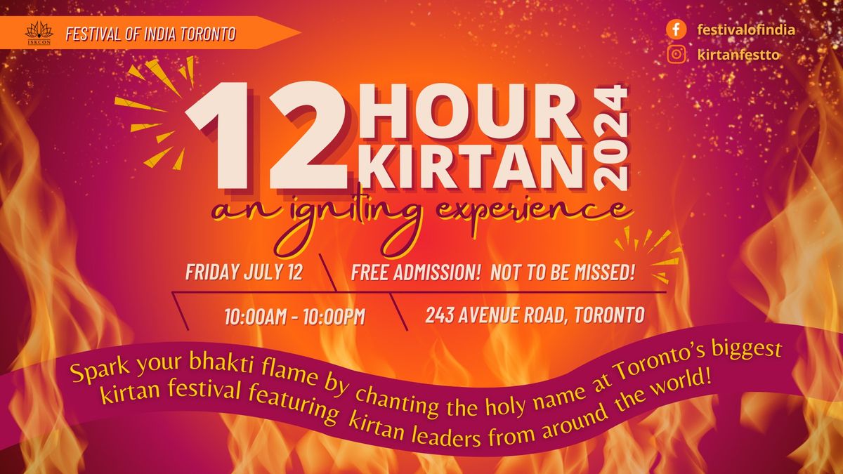 12 Hour Kirtan Toronto - An Igniting Experience!