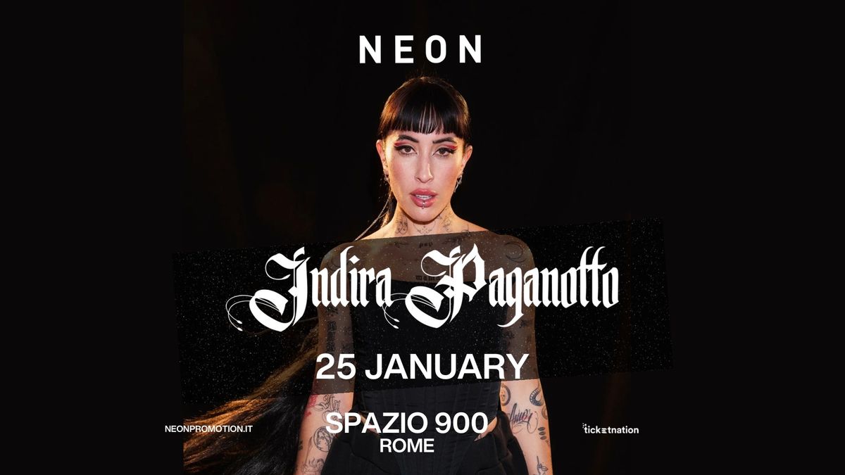 INDIRA PAGANOTTO at SPAZIO900 \u2022 NEON