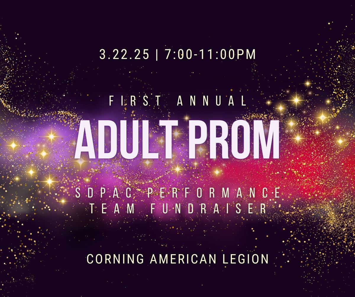 First Annual SDPAC Adult Prom