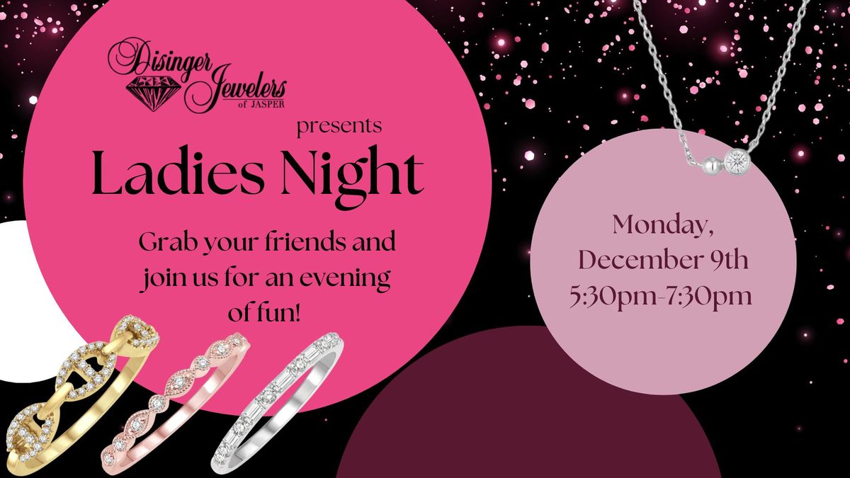 Disinger Jewelers Annual Ladies Night - 2024