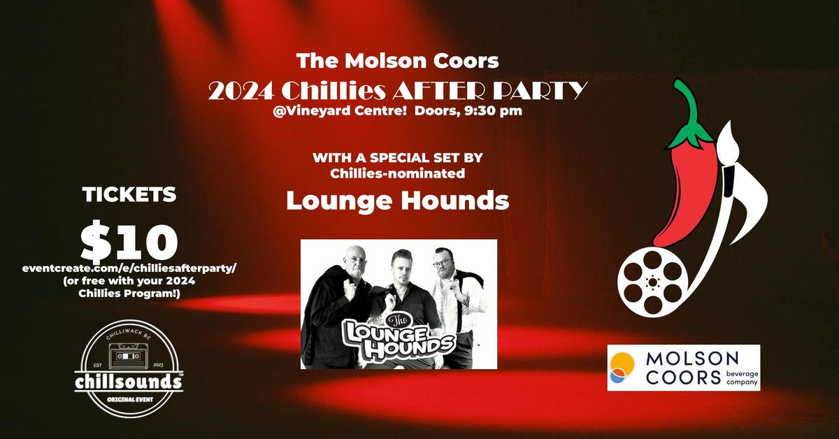 Molson Coors 2024 Chillies After Party!