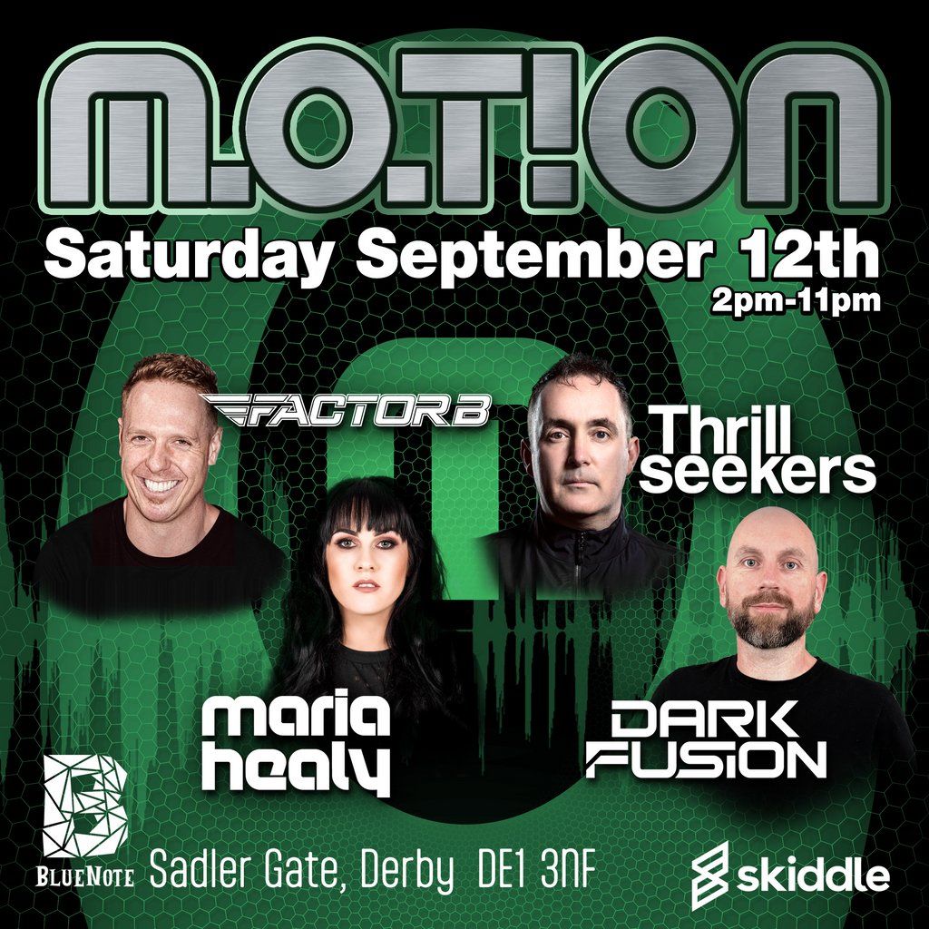 Motion - Midlands Trance Festival No.5