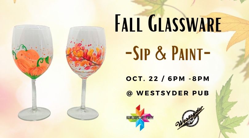 \ud83c\udf79Fall Glassware - Sip & Paint @ Westsyder Pub! \ud83c\udfa8