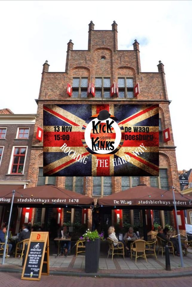 KicK some KinKs live @  Stadsbierhuys De Waag, Doesburg