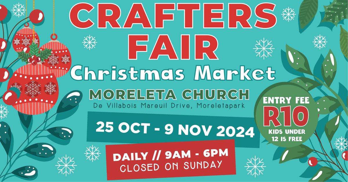 Crafters Fair Christmas Market 2024 - Moreleta Church