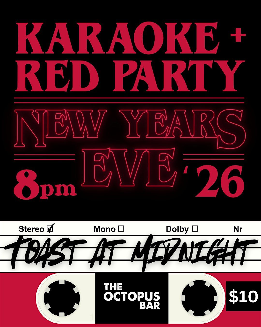 Karaoke + Red Party: New Year\u2019s Eve at The Octopus Bar