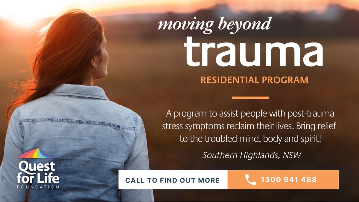 Moving Beyond Trauma