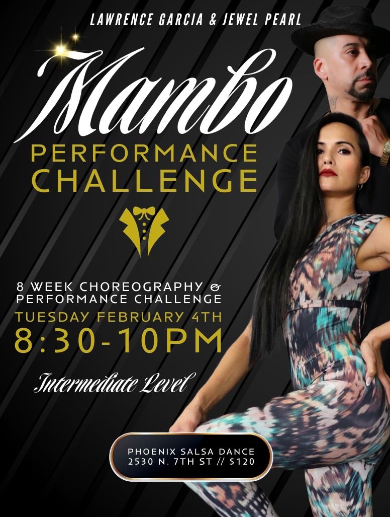 8-Week Mambo Performance Challenge with Lawrence & Jewel!