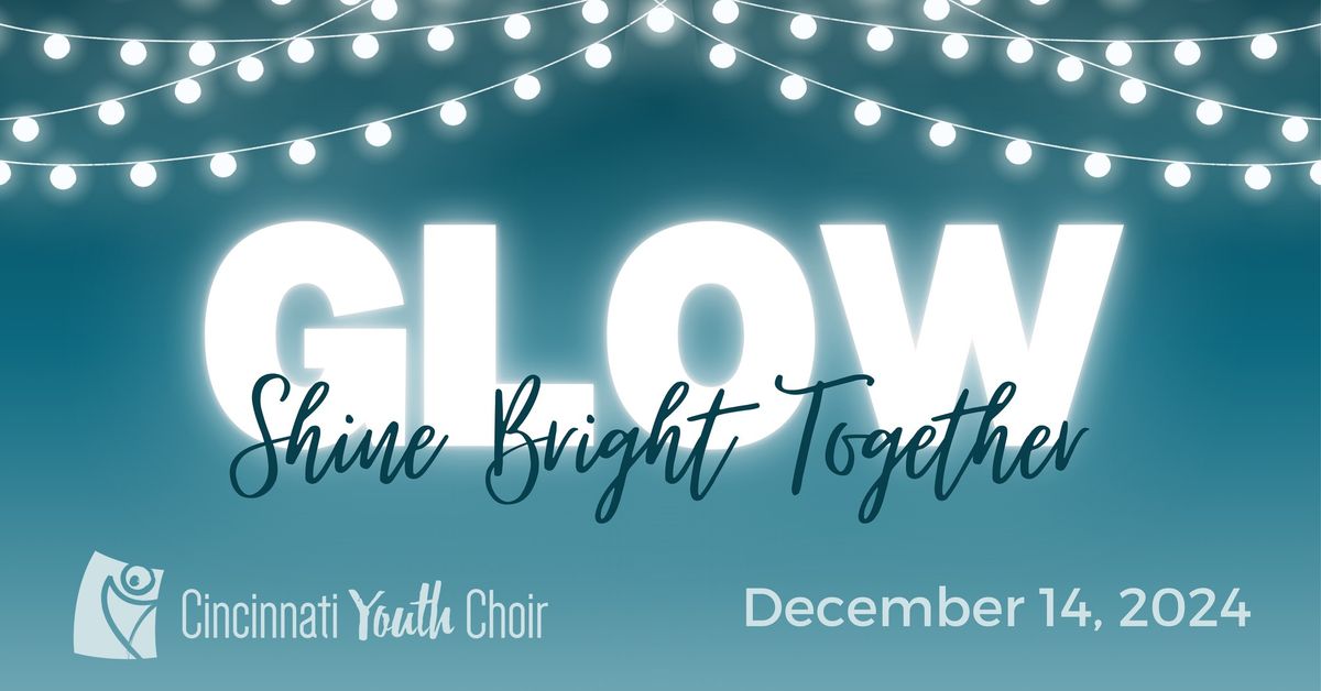 Glow: Shine Bright Together