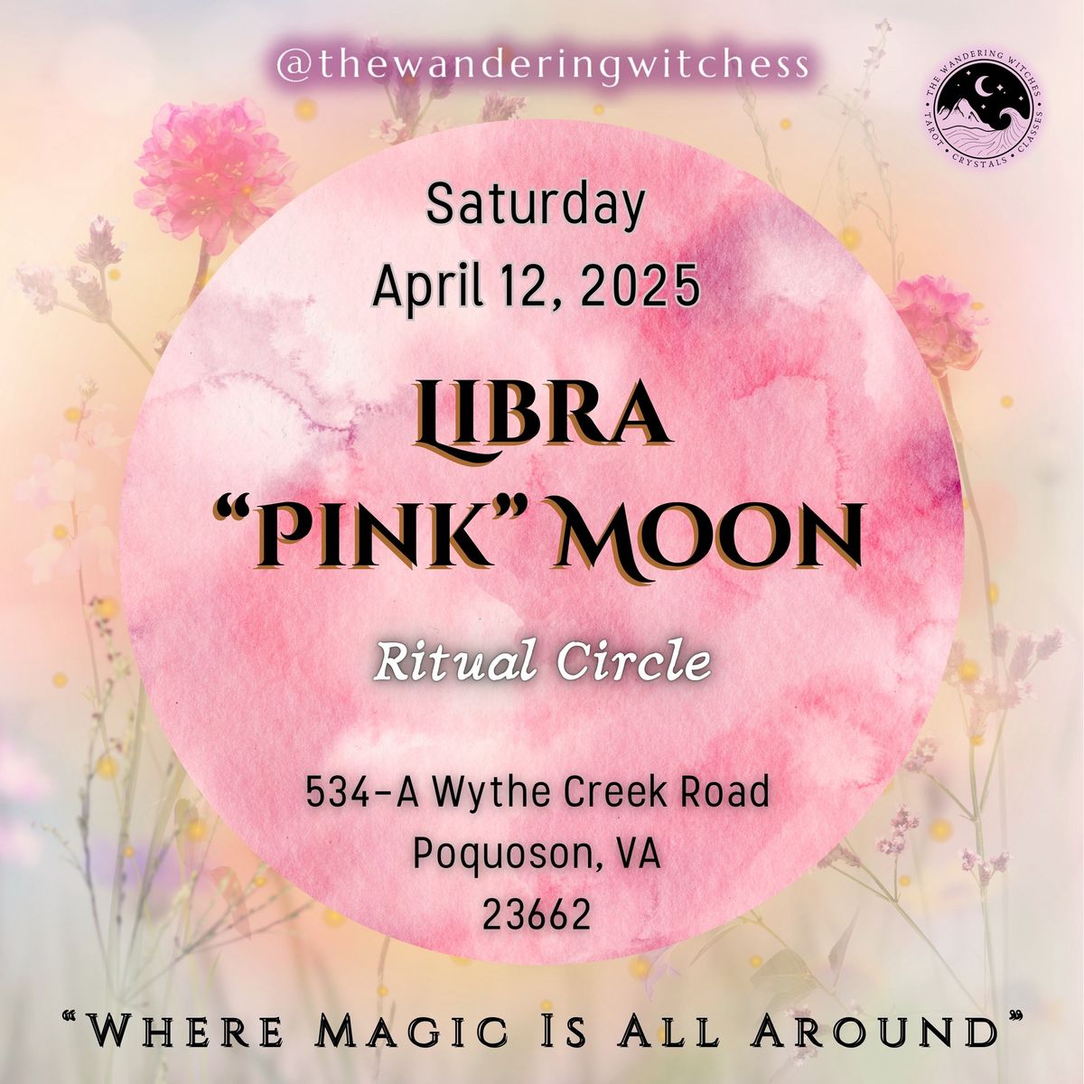 Libra \u201cPink\u201d Moon - Ritual Circle