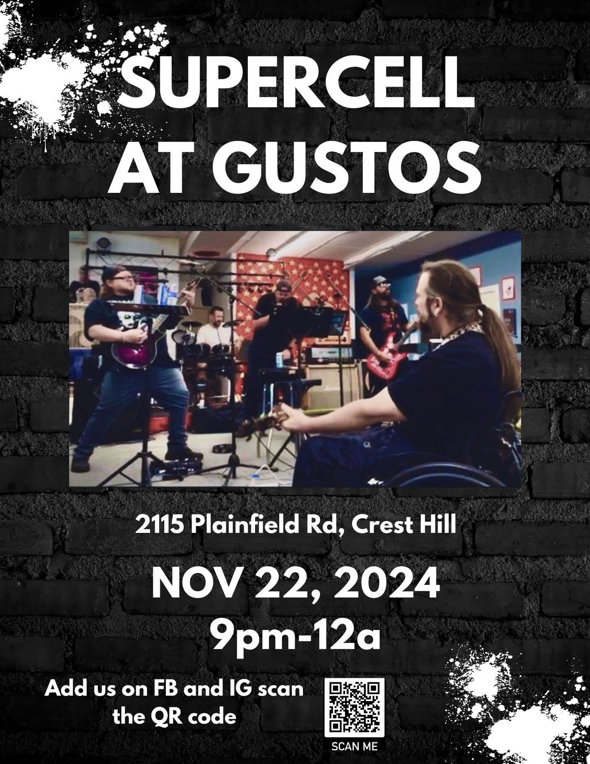 SUPERCELL @ GUSTOS (NO COVER)