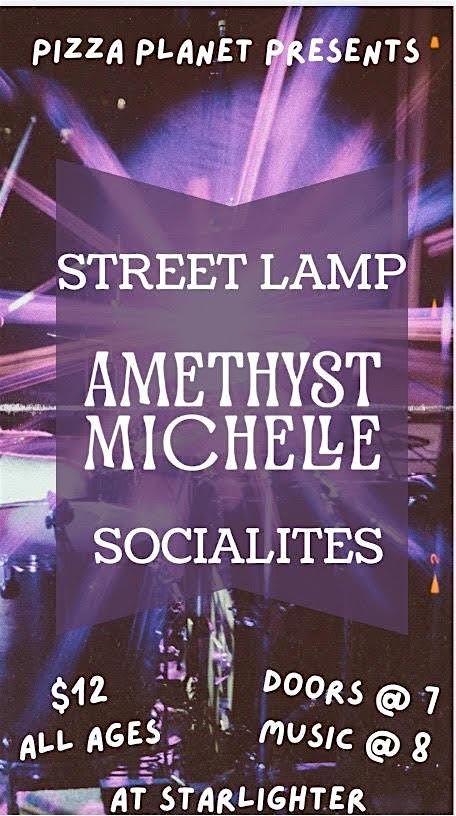 Amethyst Michelle  \u2022 Street Lamp \u2022  Socialites