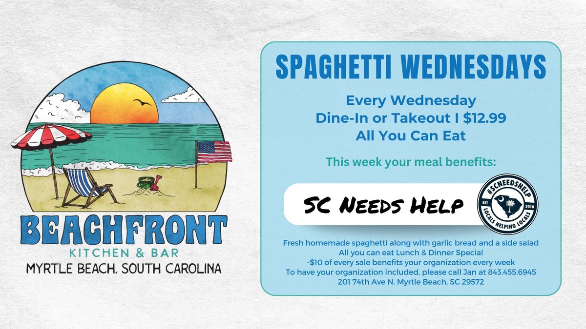 Spaghetti Wednesday featuring SC Needs Help
