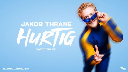 Premiere! Jakob Thrane - Hurtig - Bremen Teater, K\u00f8benhavn