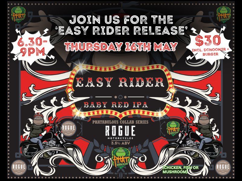 ROGUE MOTORCYCLES 'EASY RIDER' BABY RED IPA COLLAB RELEASE (TICKETS $30)