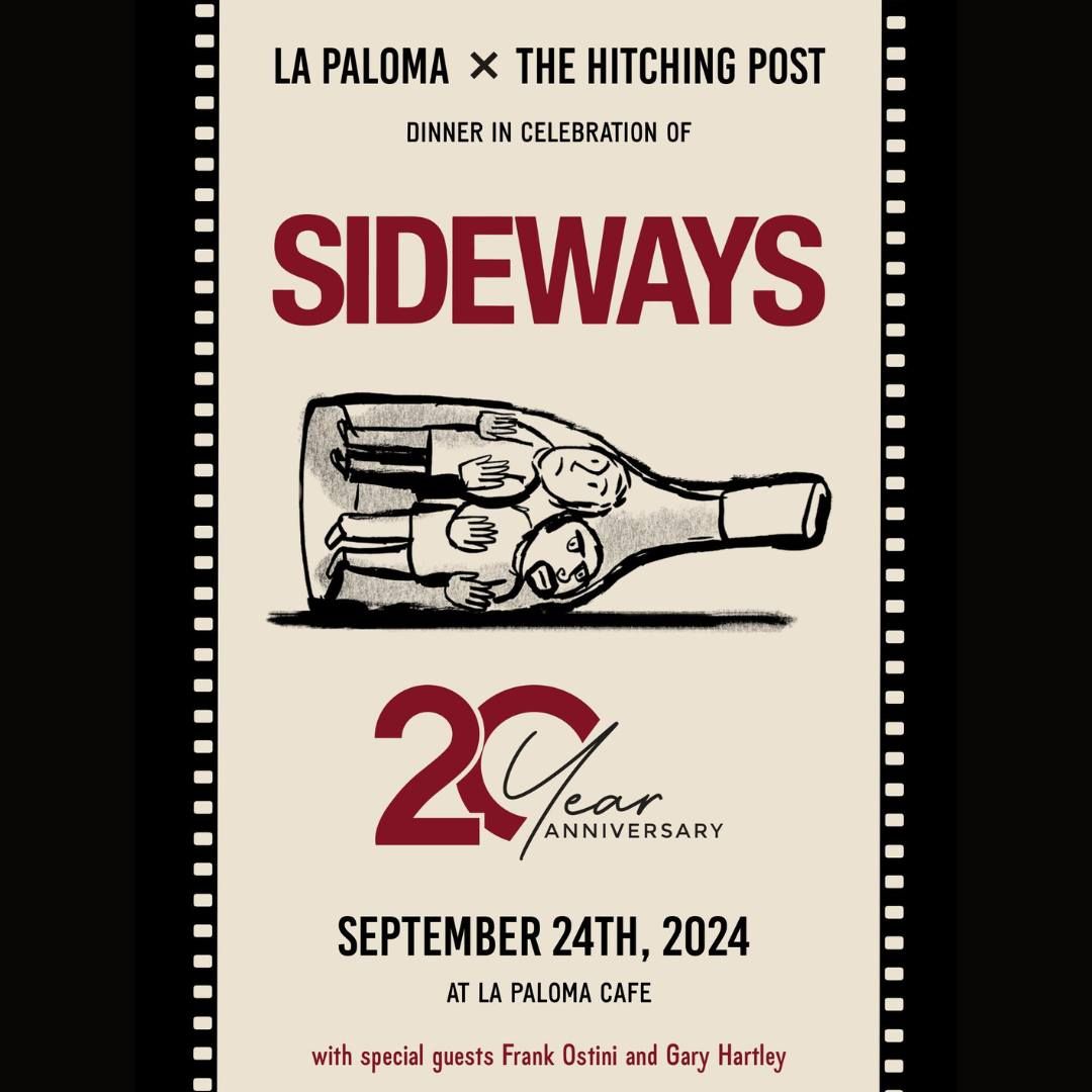 Hitching Post & La Paloma Cafe - Sideways 20th Anniversary Winemaker Dinner